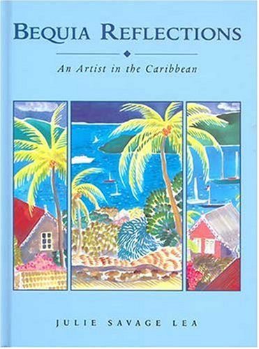 Stock image for Bequia Reflections for sale by WorldofBooks