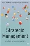 Beispielbild fr Strategic Management: A Multi-Perspective Approach zum Verkauf von Phatpocket Limited