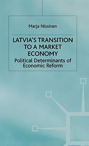 Stock image for Latvia's Transition to a Market Economy for sale by Book Express (NZ)