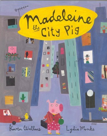 Imagen de archivo de Madeleine The City Pig (pb) a la venta por AwesomeBooks