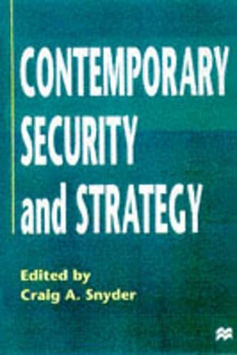 Imagen de archivo de Contemporary Security and Strategy a la venta por Books of the Smoky Mountains