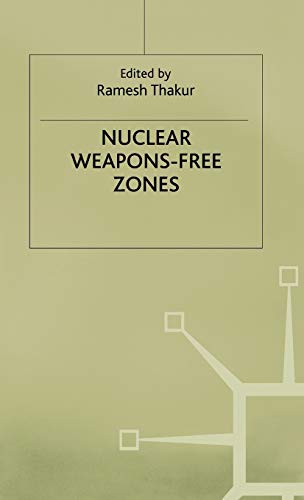Stock image for Nuclear Weapons-Free Zones for sale by Phatpocket Limited