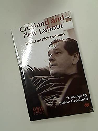 Stock image for Crosland and New Labour for sale by WorldofBooks