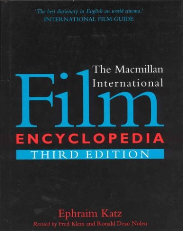 The Macmillan International Film Encyclopedia (9780333740378) by Ephraim Katz