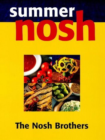 Stock image for Summer Nosh for sale by Better World Books Ltd