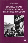 Beispielbild fr South African Political Exile in the United Kingdom zum Verkauf von Chapter 1