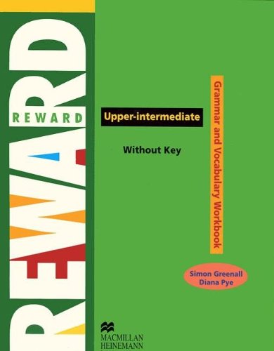 Stock image for Reward Upper Intermediate: Grammar and Vocabulary Workbook without Key for sale by Bestsellersuk
