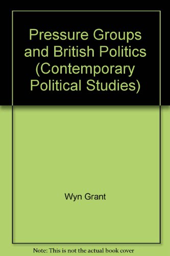 9780333744840: Pressure Groups and British Politics (Contemporary Political Studies)