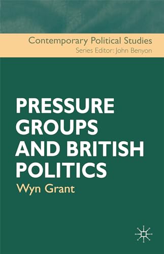 9780333744857: Pressure Groups and British Politics: 15 (Contemporary Political Studies)