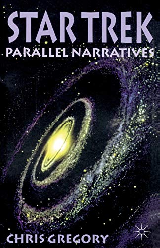 9780333744895: Star Trek: Parallel Narratives