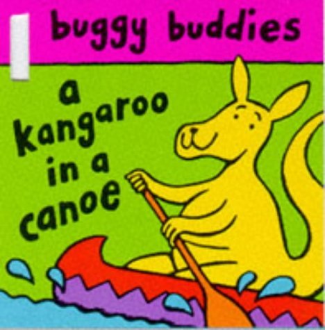 Kangaroo in a Canoe (Buggy Buddies) - Sharratt, Nick