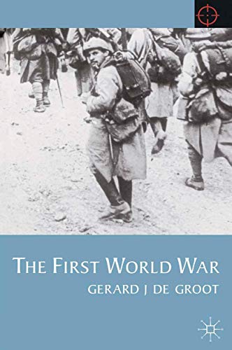 Stock image for The First World War (Twentieth Century Wars, 11) for sale by Your Online Bookstore