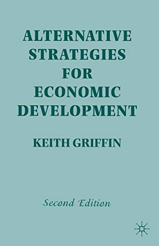 Beispielbild fr Alternative Strategies for Economic Development zum Verkauf von Better World Books Ltd