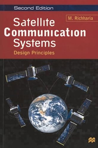 9780333747223: Satellite Communication Systems: Design Principles