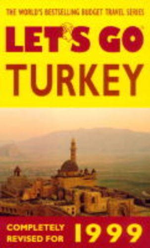 Beispielbild fr Let's Go 1999:Turkey zum Verkauf von WorldofBooks