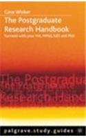 Stock image for The Postgraduate Research Handbook: Succeed with Your MA, MPhil, EdD and PhD (Palgrave Study Guides) for sale by WorldofBooks