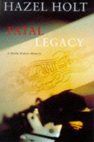 Fatal legacy: A Sheila Malory mystery (9780333747940) by Holt, Hazel