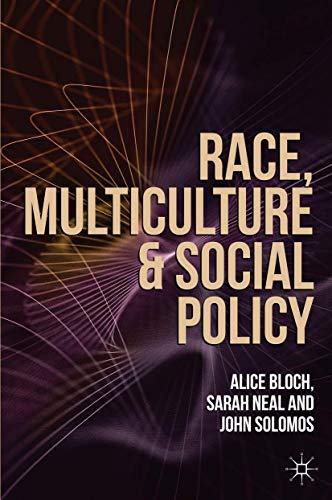 9780333749722: Race, Multiculture and Social Policy