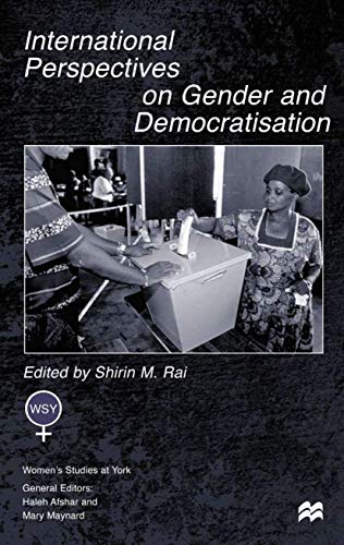 Stock image for International Perspectives on Gender and Democratisation for sale by Webbooks, Wigtown