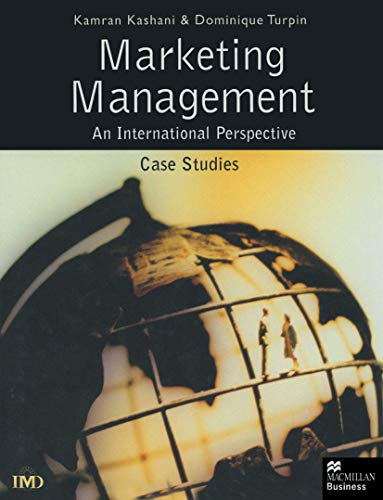 9780333750087: Marketing Management: An International Perspective: Case Studies (International Marketing Series)