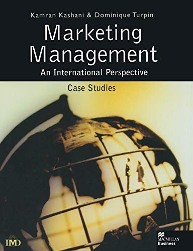 Imagen de archivo de Marketing Management: An International Perspective: Case Studies (Macmillan Business) a la venta por Reuseabook