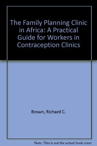 Family Planning in Africa 3rd Edtn (9780333750940) by R, Brown