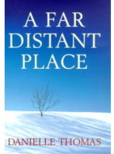 Stock image for A Far Distant Place for sale by WorldofBooks