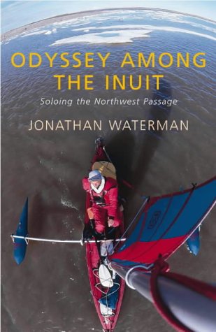 Imagen de archivo de Odyssey Among the Inuit: One Man's Journey through the North a la venta por WorldofBooks