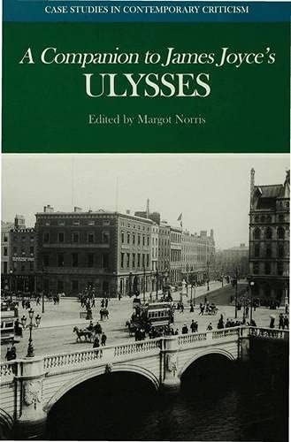 Stock image for A Companion to James Joyce's "Ulysses" (Case Studies in Contemporary Criticism) for sale by WorldofBooks