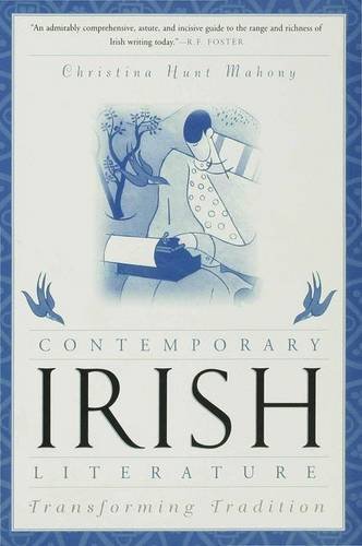 Beispielbild fr Contemporary Irish Literature: Transforming Tradition zum Verkauf von Goldstone Books