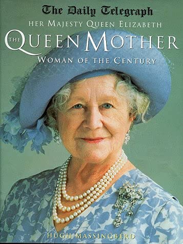 Stock image for Queen Mother: Her Majesty Queen Elizabeth, the Queen Mother, Woman of the Century for sale by ThriftBooks-Dallas