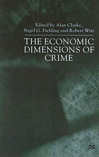 Immagine dell'editore per The Economic Dimensions of Crime venduto da Phatpocket Limited