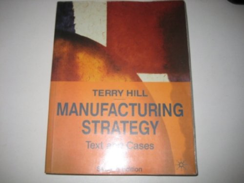 Beispielbild fr Texts and Cases (Manufacturing Strategy) zum Verkauf von WorldofBooks