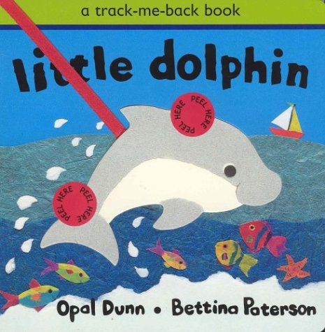 Imagen de archivo de Little Dolphin (Track Me Back) a la venta por Ergodebooks
