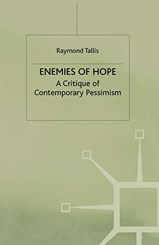 9780333763186: Enemies of Hope: A Critique of Contemporary Pessimism