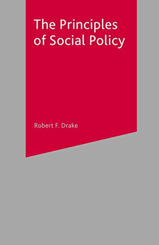 Stock image for The Principles of Social Policy for sale by WorldofBooks