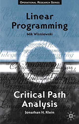 Stock image for Critical Path Analysis and Linear Programming Texts in Operational Research for sale by PBShop.store US