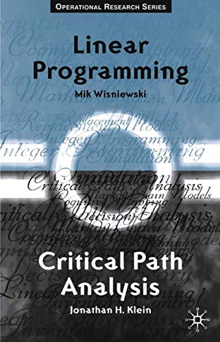 9780333763544: Critical Path Analysis and Linear Programming (Texts in Operational Research, 2)