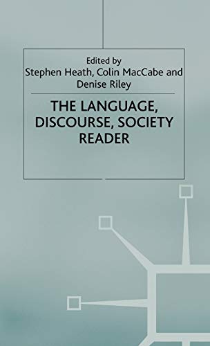 Stock image for The Language, Discourse, Society Reader for sale by Midtown Scholar Bookstore