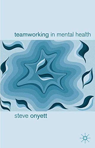 Imagen de archivo de Teamworking in Mental Health a la venta por WorldofBooks
