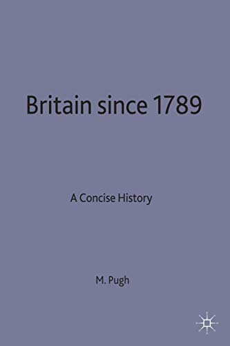 Stock image for Britain Since 1789: A Concise History for sale by MusicMagpie