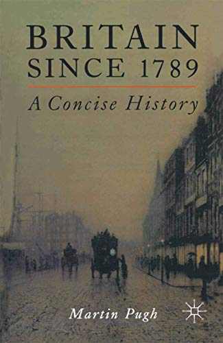 9780333764534: Britain Since 1789: A Concise History