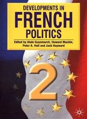 Stock image for Developments in French Politics for sale by WorldofBooks