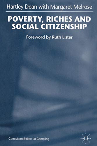 9780333764985: Poverty, Riches and Social Citizenship