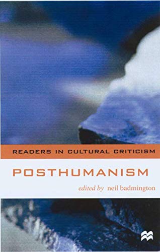 9780333765371: Posthumanism (Readers in Cultural Criticism)