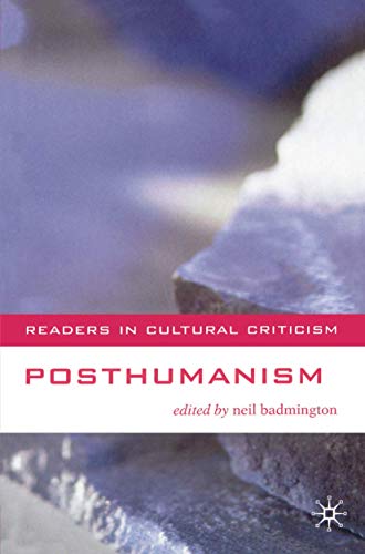 9780333765388: Posthumanism: 11 (Readers in Cultural Criticism)