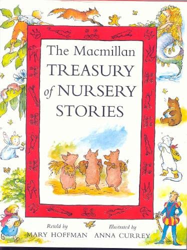 Imagen de archivo de The MacMillan Treasury of Nursery Stories a la venta por SecondSale