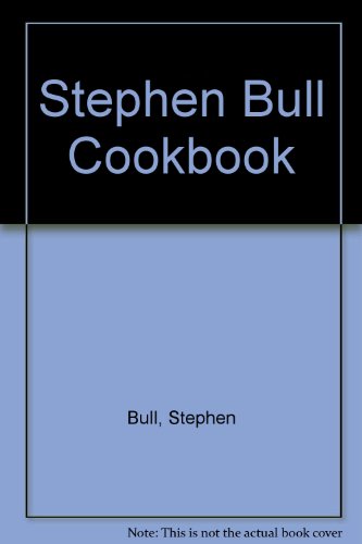 Stephen Bull Cookbook (9780333766514) by Unknown