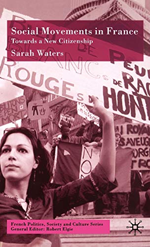 9780333770436: Social Movements in France: Towards a New Citizenship