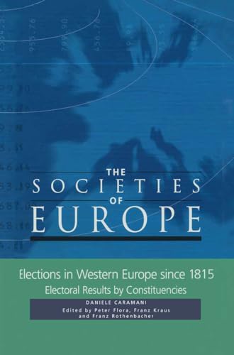 Elections in Western Europe 1815-1996 (Societies of Europe) (9780333771112) by Loparo, Kenneth A.